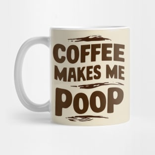 Coffee Poops Mug